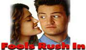Fools Rush In